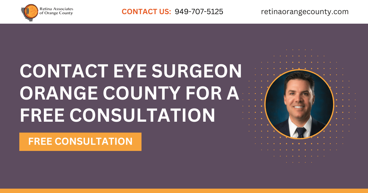 eye surgeon Orange County - Retina Associates of Orange County